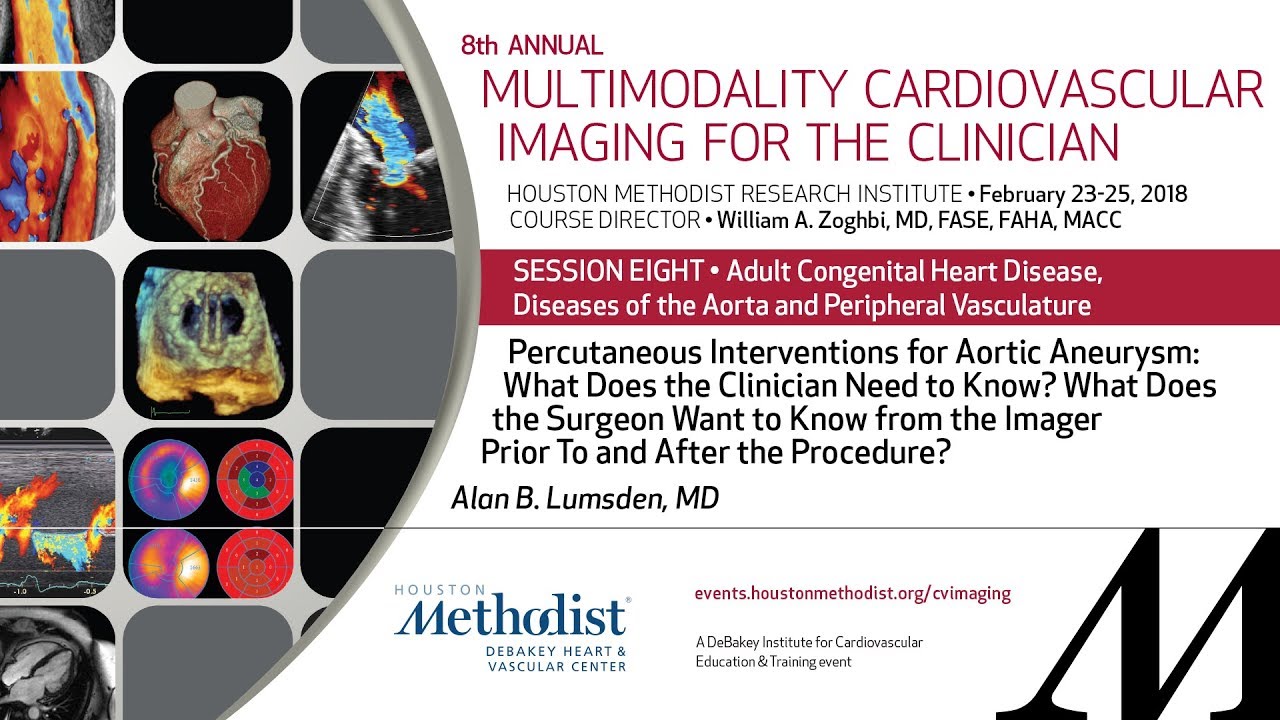 Percutaneous Interventions for Aortic Aneurysm (ALAN B. LUMSDEN, MD) cardiology site