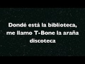 Donde est la biblioteca with lyrics