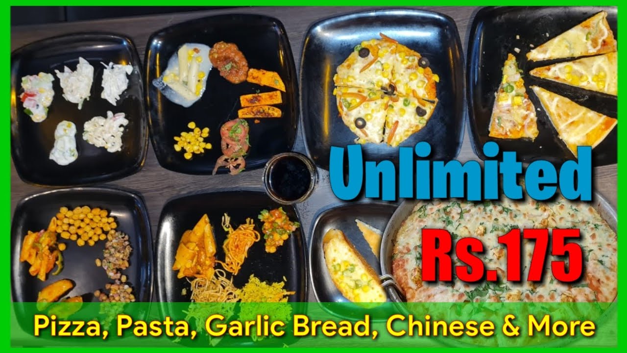 Unlimited Pizza Only Rs. 175 Pizza Burst Kolhapur प्रथमच कोल्हापूर