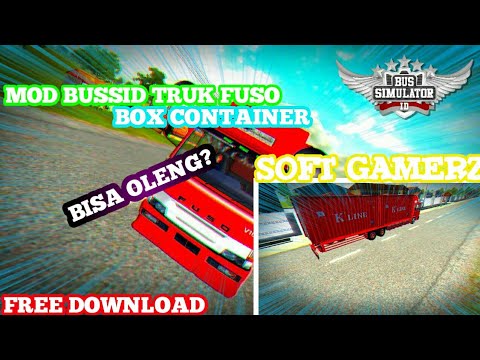 MOD BUSSID TRUK  FUSO  BOX CONTAINER Bus Simulator  