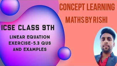ICSE Class-9 Cross Multiplication Exercise-5.3 example and qus