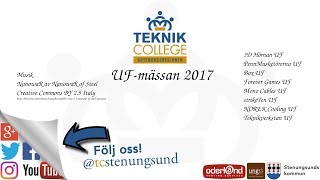 UF-Mässan 2017 - TeknikCollege Stenungsund