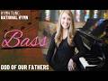 God of Our Fathers (Bass)