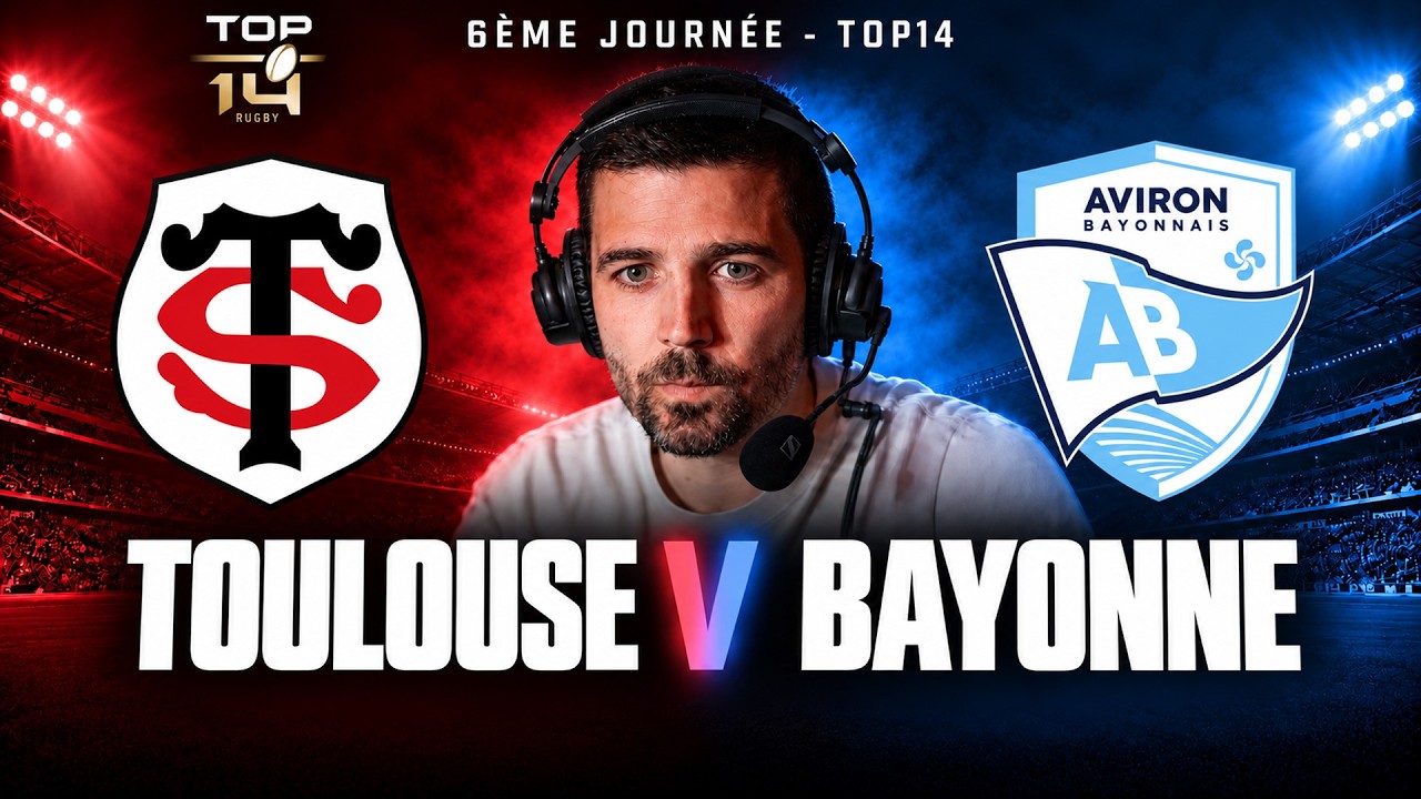 🏉TOULOUSE v BAYONNE - TOP14 J6 - Canal +