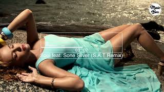 Soul feat. Sone Silver (S.A.T Remix) DJ Artak