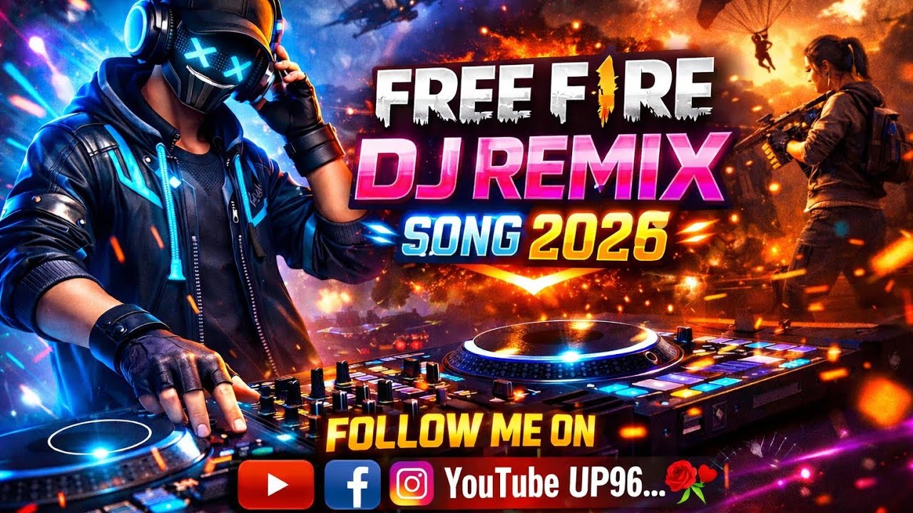 Free Fire Dj Song 🔥 Free Fire Dj Remix Song 2026 ( New Dj Remix ) 🥀❤️ @ YouTube up96...Follow Me On.