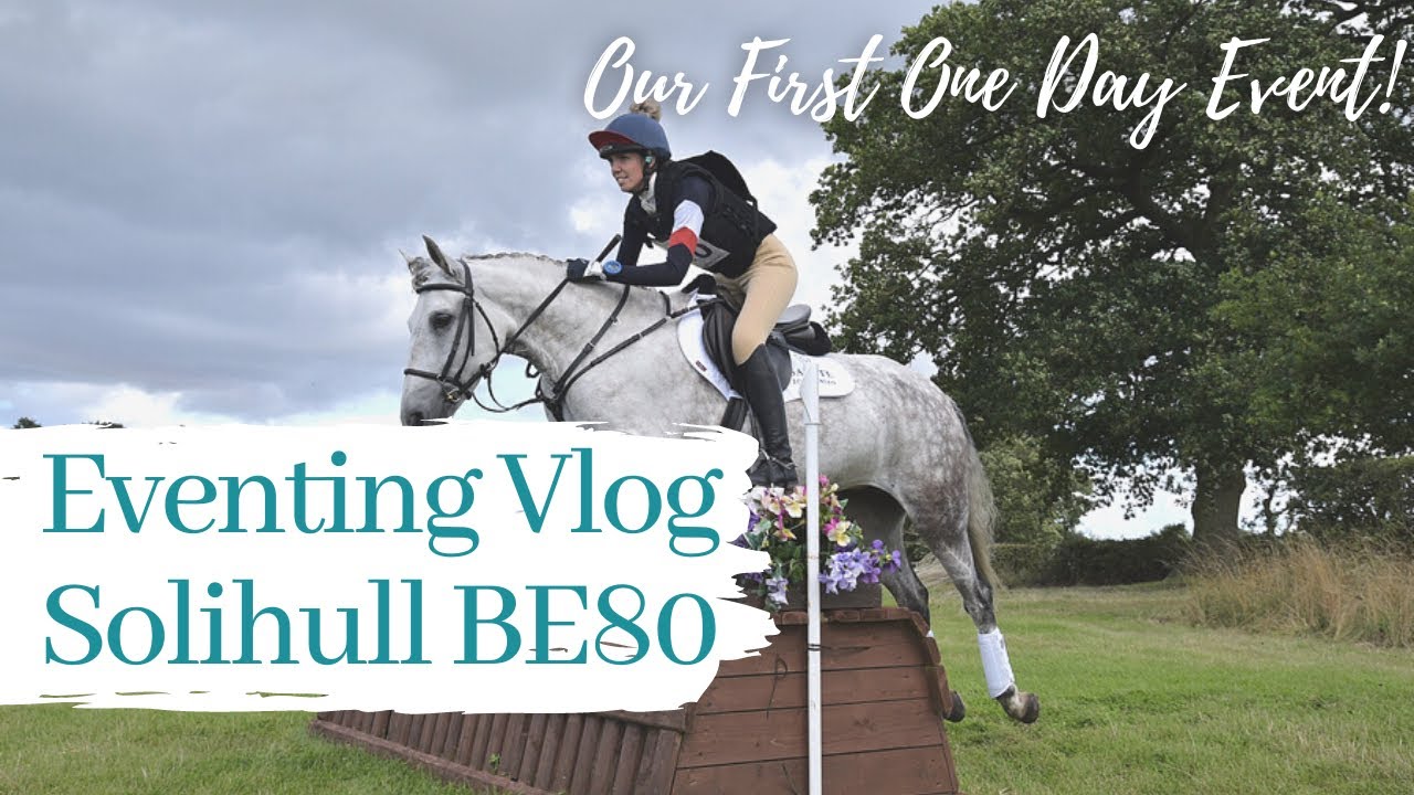 Event Vlog Solihull BE80 Our First ODE Thekelbels Equestrian