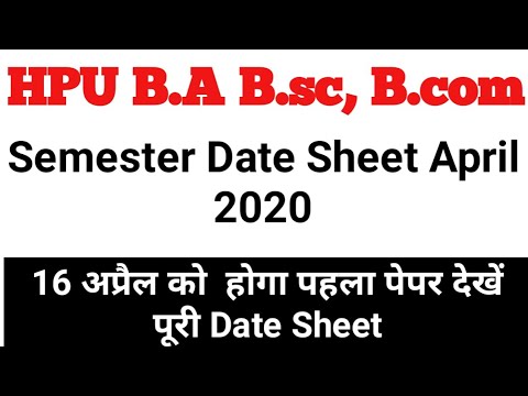 HPU B.A B.sc B.com semester date sheet April 2020 full notification