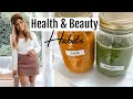 HEALTH + BEAUTY HABITS I AM DOING AGAIN