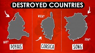 Countries That Were DESTROYED