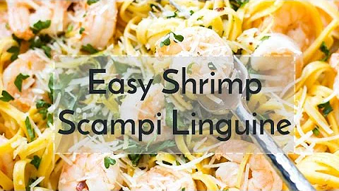 Easy Shrimp Scampi Linguine with White Wine