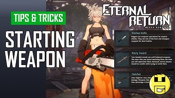 HOW TO SELECT STARTING WEAPON - Eternal Return: Black Survival Beginners Guide
