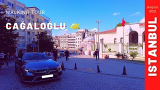 Cağaloğlu Walking Tour Istanbul-🇹🇷 - August 2021