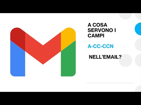 A COSA SERVONO I CAMPI A-CC-CCN NELL' EMAIL?