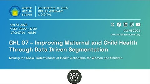 Improving Maternal and Child Health Through Data Driven Segmentation | GHL 07