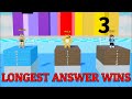 Longest answer wins roblox