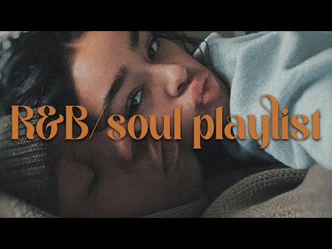 Quality Time ~ R&B/Soul Playlist