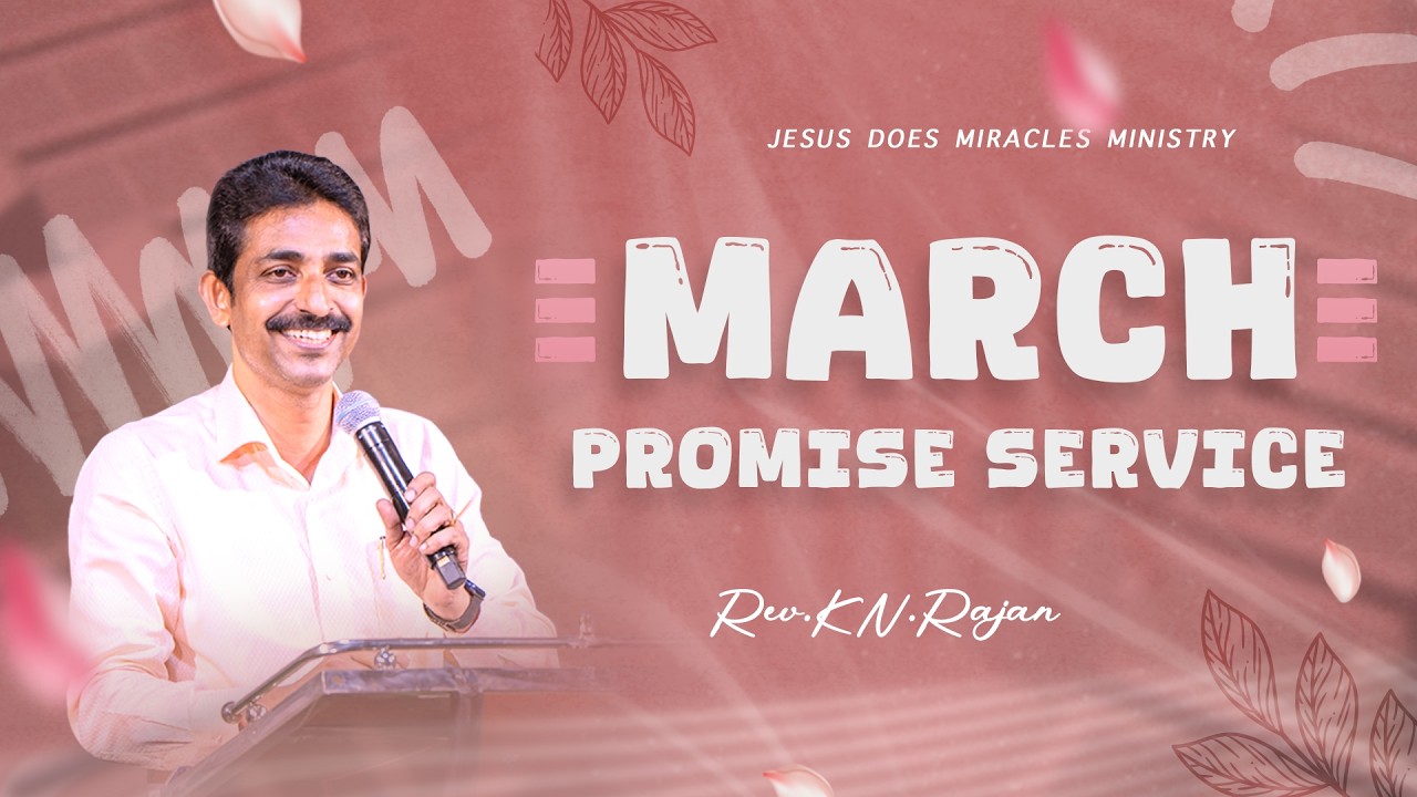 MARCH PORMISE SERVICE | 28 FEBRUARY 2026 | Rev. KN.RAJAN | JDM CHURCH