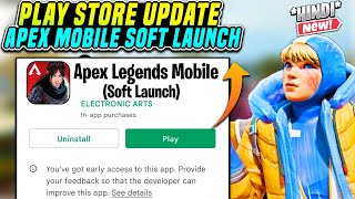 Apex Legends Mobile Play Store Update + Soft Launch Update Release Soon Full Details 