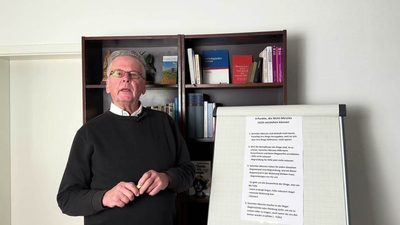 4 Dinge, die Nicht-Messies nicht verstehen (Video für Angehörige von Messies)