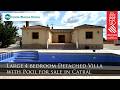 CS2133 Large 4 bedroom detached villa with pool for sale in catral