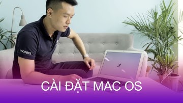 Hướng dẫn cài đặt lại hệ điều hành Mac OS cho máy tính Macbook