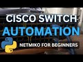 Automate Cisco Switch Configuration with Python (Netmiko)