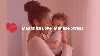 The Basics Mecklenburg – Maximize Love, Manage Stress