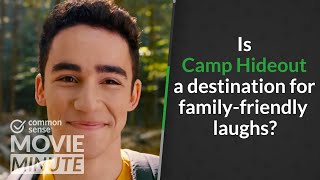 Is Camp Hideout a destination for family-friendly laughs? | Common Sense Movie Minute