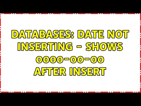 Databases: date not inserting - shows 0000-00-00 after insert