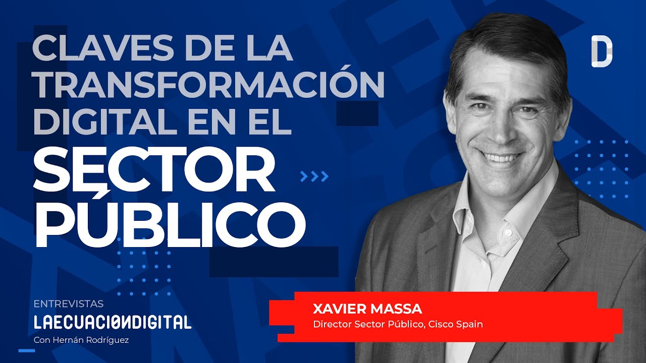 Claves de la Transformación Digital en el Sector Público