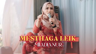 COVER BY MILADIA NUR - MESTHAGA LEIK - مشتا قة ليك LIVE ft. ELMATA ENTERTAINMENT