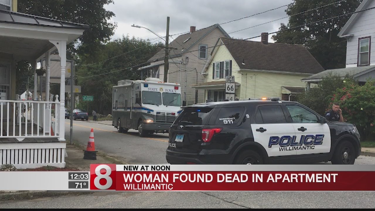 Police investigate after woman found dead in Willimantic apartment ...