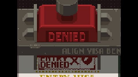 Papers Please Part 16 Flawless Day!