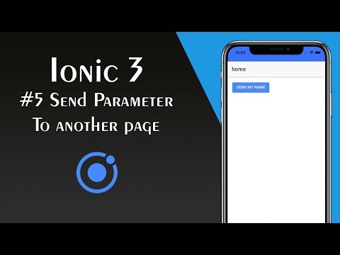 Ionic 3 - #5 Send Parameter to Another Page