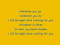 wherever you go richard marx lyrics