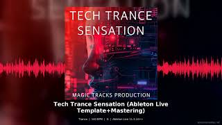 Tech Trance Sensation Trance Ableton Live Template Mastering