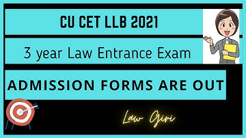 CU CET Law 2021| CU CET LLB Admission Form 2021|CU CET LLB Application form 2021| CU CET LLB Pattern