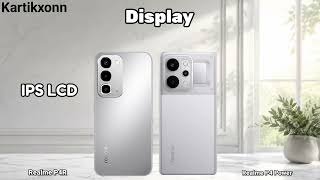 Realme P4R Vs Realme P4 Power - Full Detail Comparison