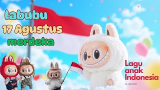 Download Lagu Lagu labubu 17 Agustus merdeka - lagu anak Indonesia #labubu #laguanakindonesia #lagu edukasi MP3
