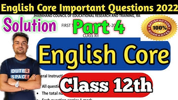 English Core Important Questions Part 4 / JAC Board Exam 2022 Class 12 English Core Model Paper