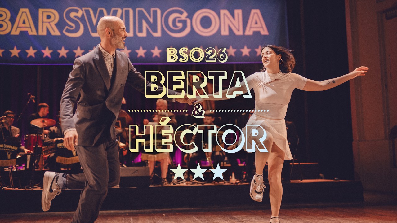 Berta i Hector | Barswingona 26th edition | BSO26