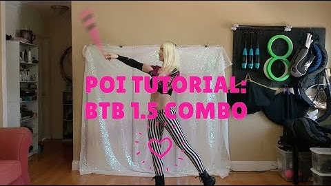 Poi Tutorial: Behind-the-back 1.5 Combo