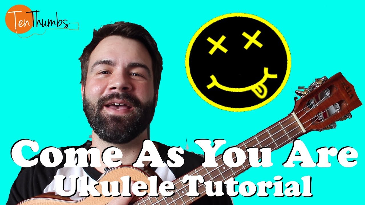 Come As You Are Nirvana Ukulele Tutorial With Tabs Lyrics Play Along Youtube