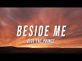 Dice the Prince - Beside Me (Lyrics)