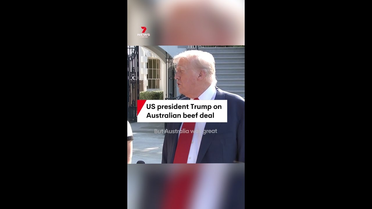US president Trump on Australian beef deal