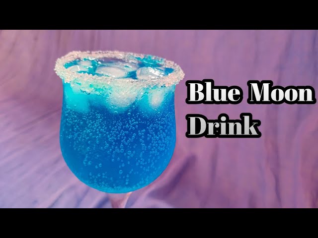 Blue Moon Drink Easy And Simple