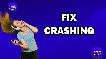 How To Fix And Solve Amazon Music Crashing | Final Solution