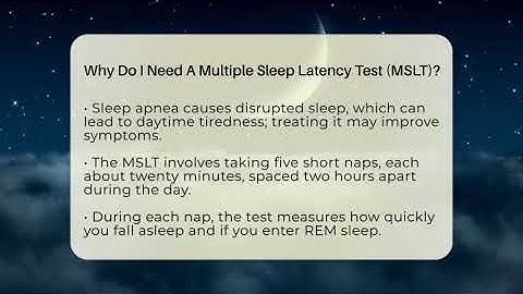 Why Do I Need A Multiple Sleep Latency Test (MSLT)? - Sleep Apnea Support Network