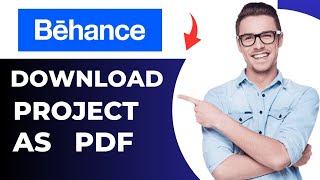 How to Download Behance Project As PDF (Quick Guide)